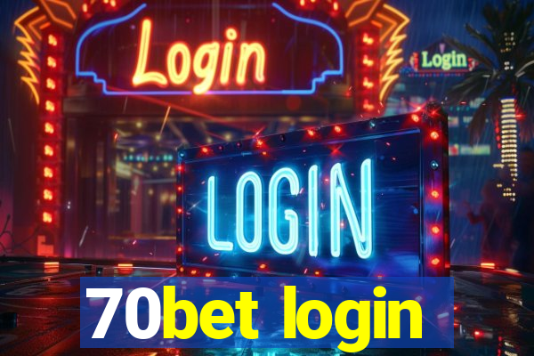 70bet login